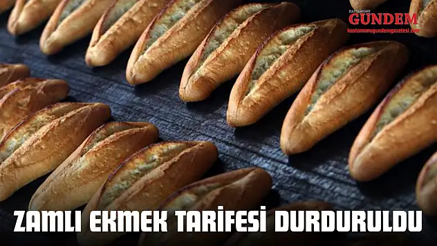 Kastamonu'da Zamlı Ekmek Tarifesi Durduruldu