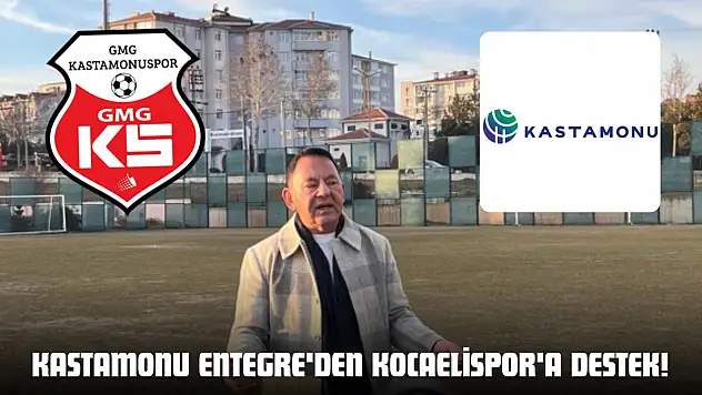 Kastamonu Entegre'den Kocaelispor'a Destek!