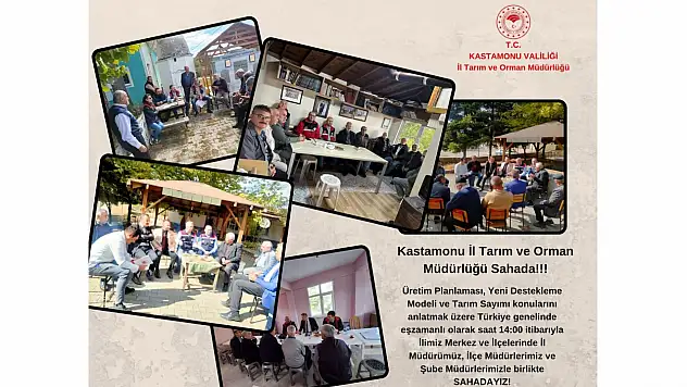Kastamonu İl Tarım ve Orman Müdürlüğü Sahada