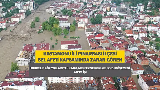 Kastamonu İli Pınarbaşı İlçesinde Sel Afeti Kapsamında Zarar Gören Muhtelif Köy Yolları Tahkimat, Menfez Ve Koruge Boru Döşemesi Yapım İşi