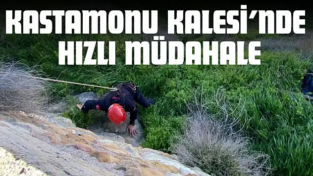 Kastamonu Kalesi'nde Hızlı Müdahale