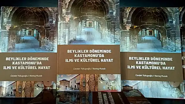 Kastamonu'nun Beylikler Dönemi Tarihine Işık Tutan Eser Yayımlandı