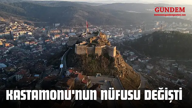 Kastamonu'nun Nüfusu Değişti