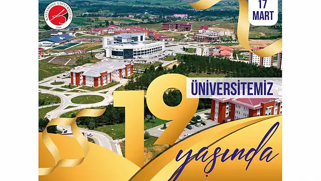 Kastamonu Üniversitesi 19'uncu Yılını Kutluyor