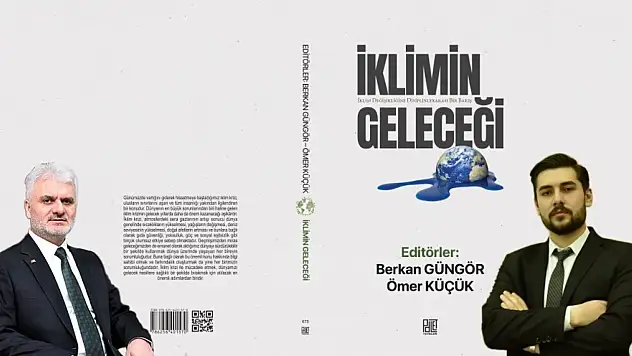 Kastamonu Üniversitesi'nden 'İklimin Geleceği' kitabı