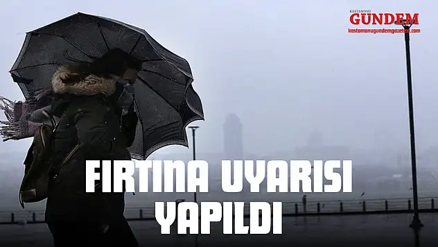 Kastamonu'ya Fırtına Uyarısı