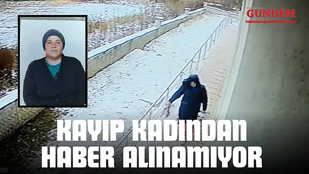 Kayıp Kadından Haber Alınamıyor