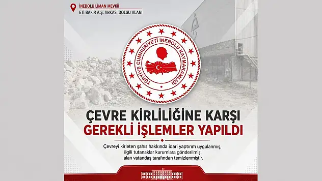 Kaymakamlık, Çevre Kirliliğinin Peşini Bırakmadı
