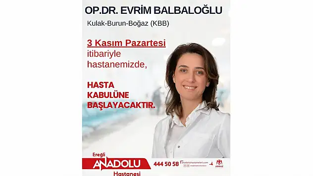 KBB Uzmanı Op. Dr. Evrim Balbalıoğlu Görevine Geri Döndü