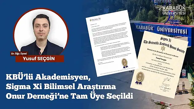 KBÜ'lü Akademisyen Sigma Xi'ye Kabul Edildi
