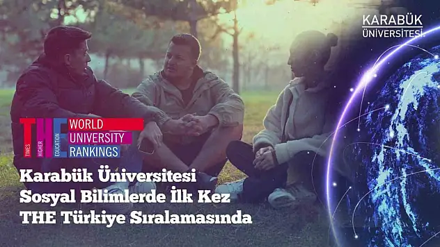 KBÜ, THE 2026'da Sosyal Bilimlerde Türkiye Listesinde Yer Aldı