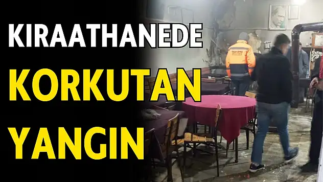 Kıraathanede Çıkan Yangın Korkuttu