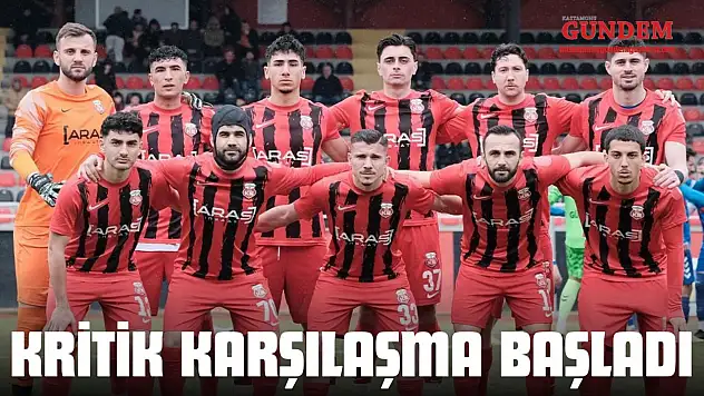Kritik Karşılaşma Başladı