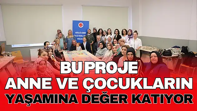KÜ'nün Bu Projesi, Annelerin ve Çocuklarının Yaşamına Değer Katıyor