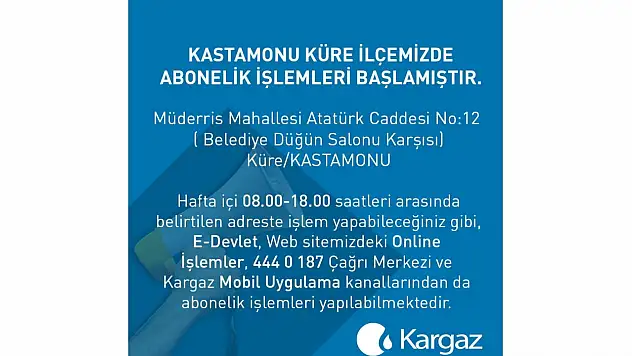 Küre'de KARGAZ Ofisi hizmete girdi