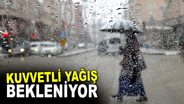 Kuvvetli Yağış Bekleniyor