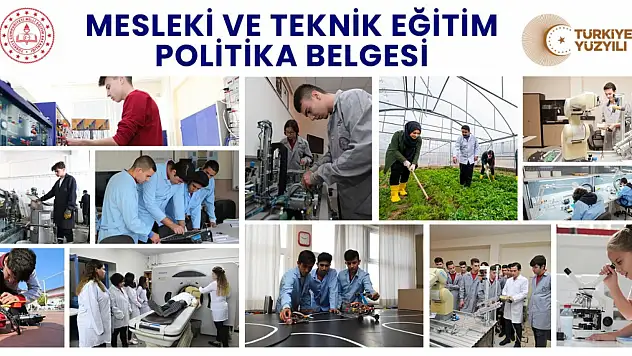 Mesleki ve Teknik Eğitim Politika Belgesi Yayımlandı
