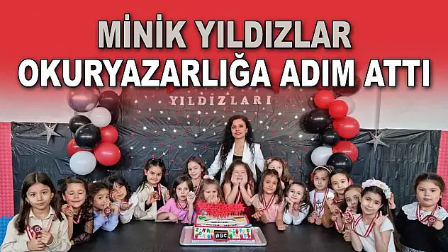 Minik Yıldızlar Okuryazarlığa Adım Attı