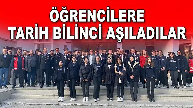 Öğrencilere Tarih Bilinci Aşıladılar