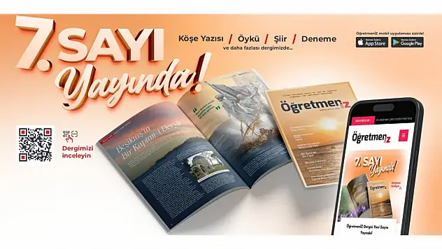 'ÖğretmenİZ' Dergisi'nin 7'nci Sayısı Yayımlandı