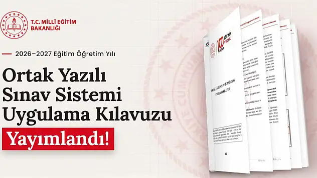 Ortak Yazılı Sınav Sistemi Uygulama Kılavuzu Yayımlandı