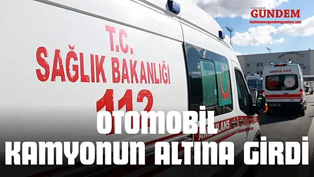 Otomobil Kamyonun Altına Girdi