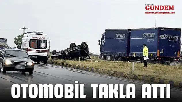 Otomobil Takla Attı