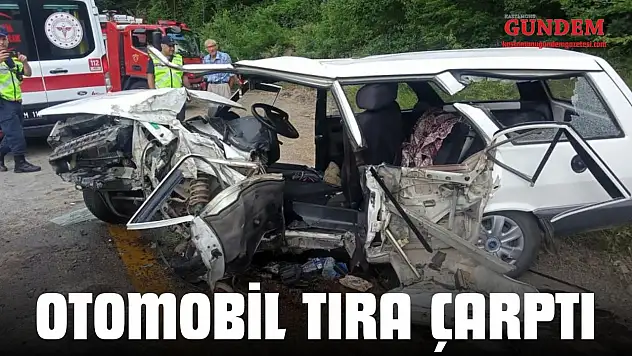Otomobil Tıra Çarptı