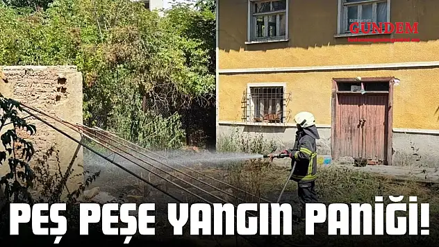 Peş Peşe Yangın Paniği!