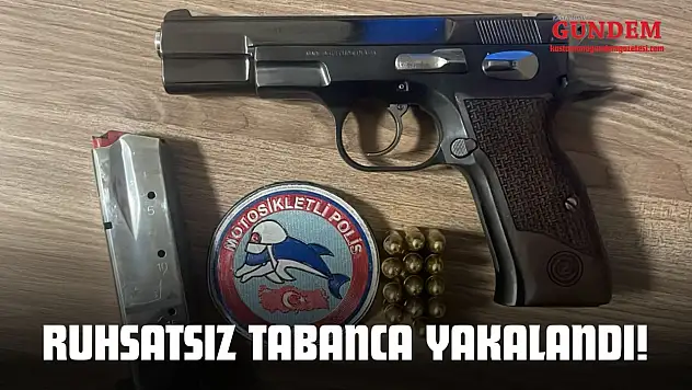 Ruhsatsız Tabanca Ele Geçirildi!