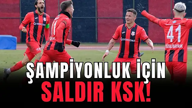 Şampiyonluk İçin, Saldır KSK!