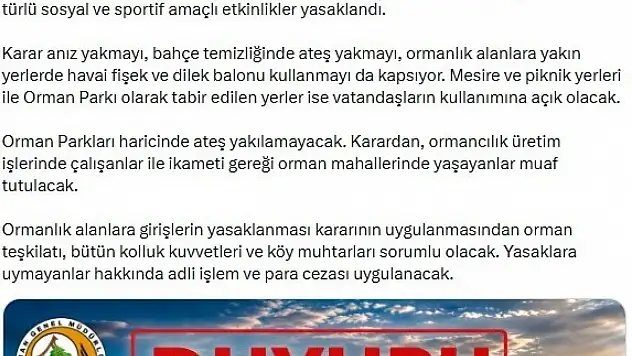 Sıcaklıklar arttı, ormanlara giriş yasaklandı