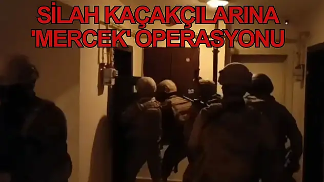Silah kaçakçılarına 'mercek' operasyonu, binlerce silah ele geçirildi