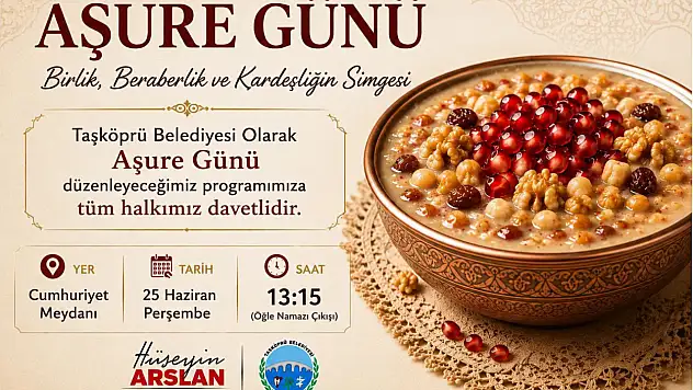 Taşköprü Belediyesi'nden Aşure Günü Daveti