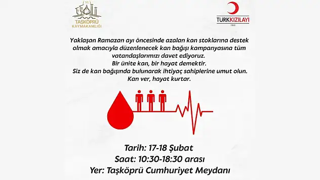 Taşköprü'de Kan Bağışı Kampanyasına Davet