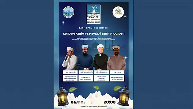 Taşköprü'de Kur'an-ı Kerim Tilaveti ve Mevlid-i Şerif Programı Düzenlenecek