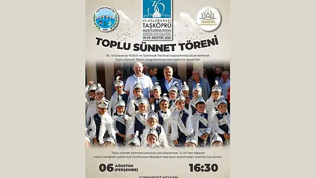 Taşköprü'de Toplu Sünnet Heyecanı! Tarih Ve Saat Belli Oldu