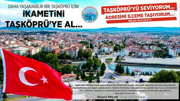 Taşköprü'den İkametgah Taşıma Kampanyası