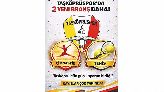 Taşköprüspor'da İki Yeni Branş!