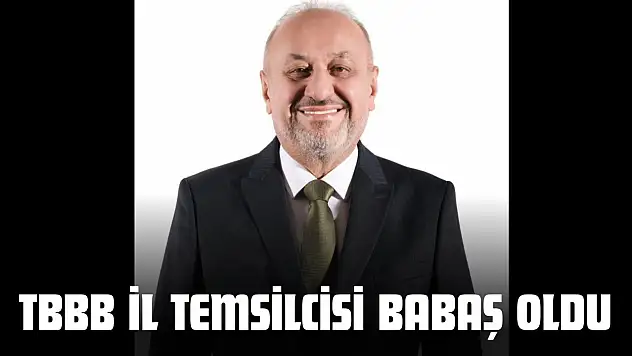 TBBB İl Temsilcisi Babaş Oldu