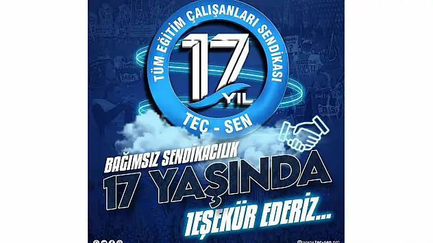 TEÇ-SEN 17 yaşında