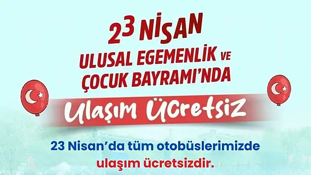 Tosya'da 23 Nisan'da Ulaşım Ücretsiz Olacak