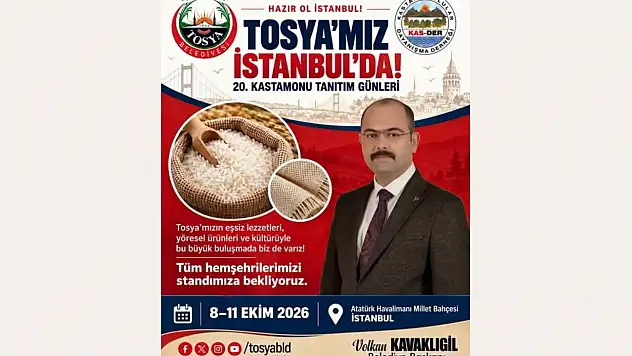 Tosya'nın Lezzetleri İstanbul'da Tanıtılacak