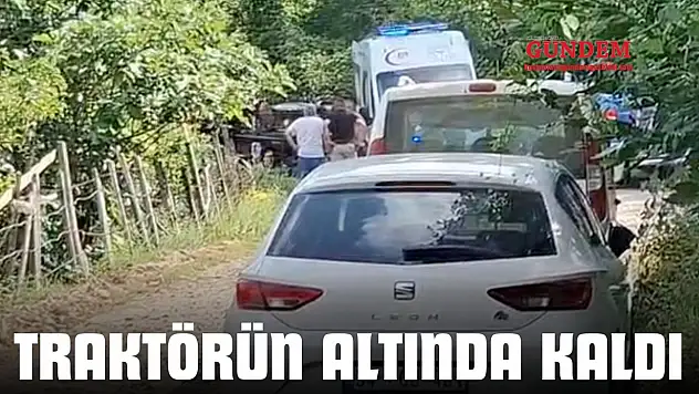 Traktörün Altında Kaldı