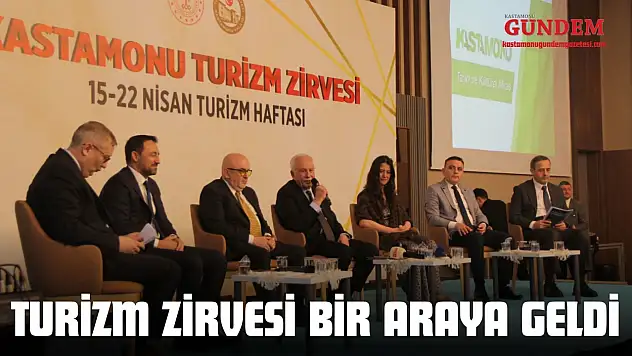 Turizm Zirvesi Bir Araya Geldi