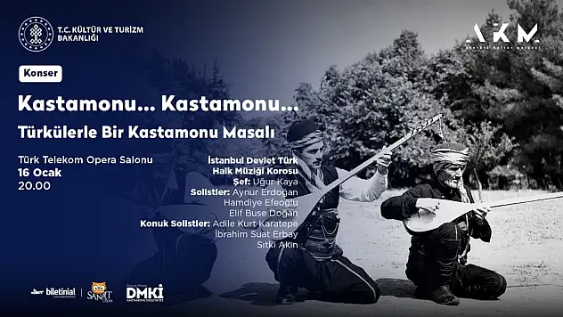 Türkülerle Bir Kastamonu Masalı
