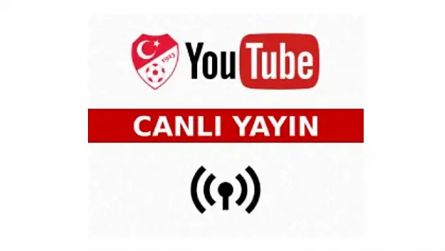 U-17 Millî Takımızın Maçları, TFF YouTube'dan Yayınlanacak