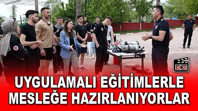 Uygulamalı Eğitimlerle Mesleğe Hazırlanıyorlar