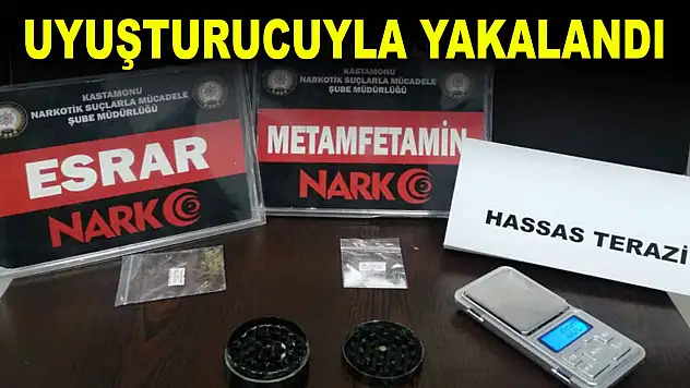 Uyuşturucuyla Yakalandı