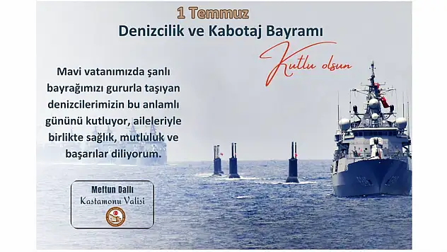 Vali Dallı'dan Denizcilik Ve Kabotaj Bayramı Mesajı